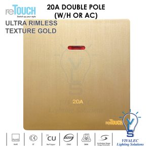 RETOUCH Ultra Rimless Switch 20A, 45A, Dimmer, Fan, Doorbell, Autogate, Keycard (Texture Gold)